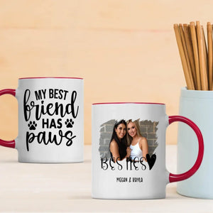 Funny Pet Coffee Cup – My Best Friend Has Paws Mug – 89Prints