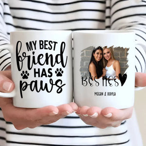Funny Pet Coffee Cup – My Best Friend Has Paws Mug – 89Prints