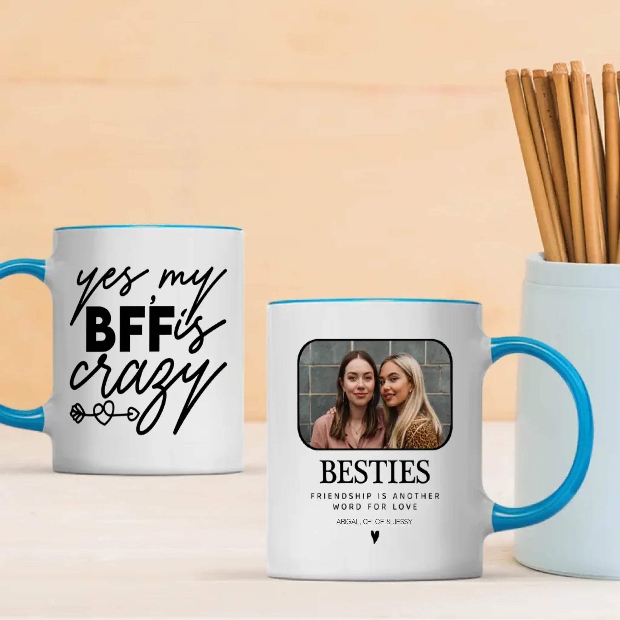 Funny Friendship Mug – Yes My Best Friend Is Crazy Cup – 89Prints