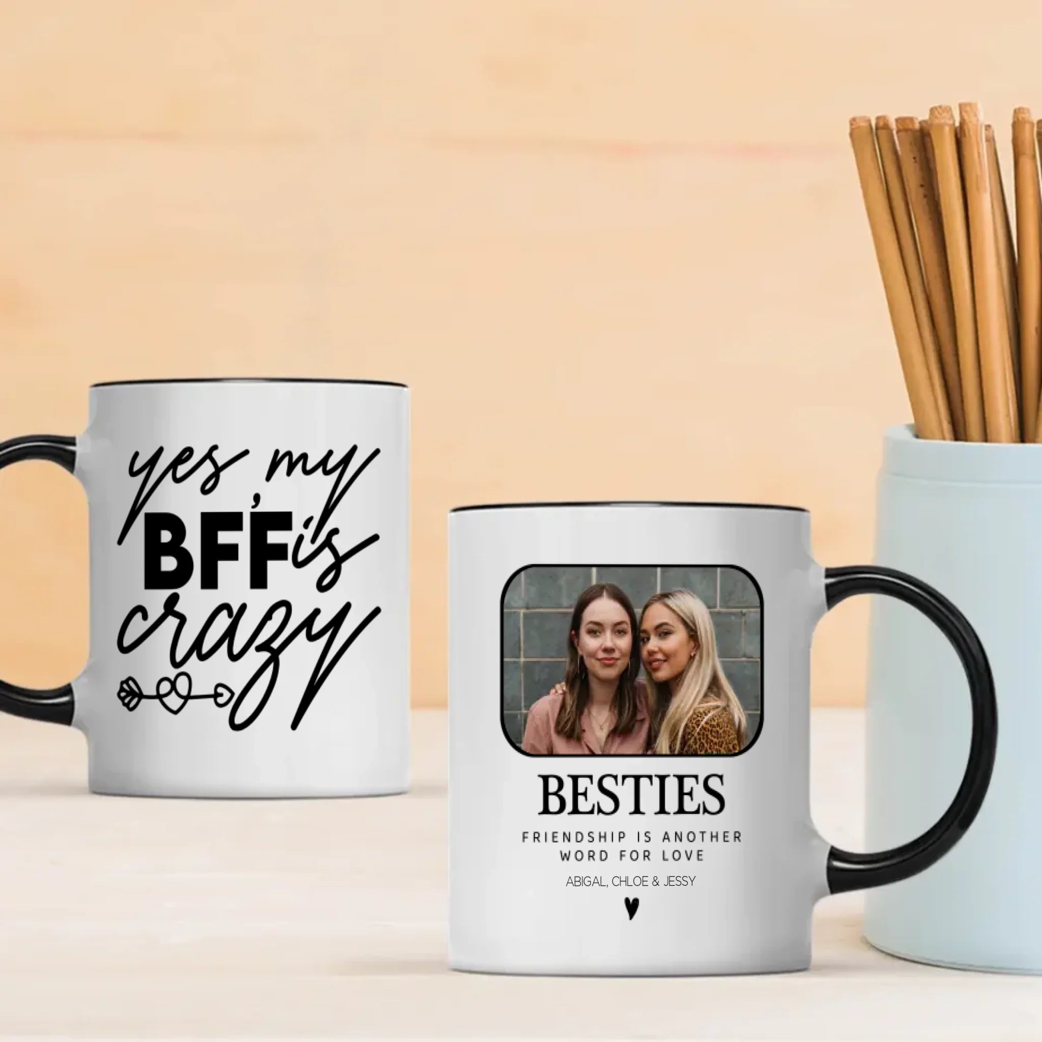 Funny Friendship Mug – Yes My Best Friend Is Crazy Cup – 89Prints