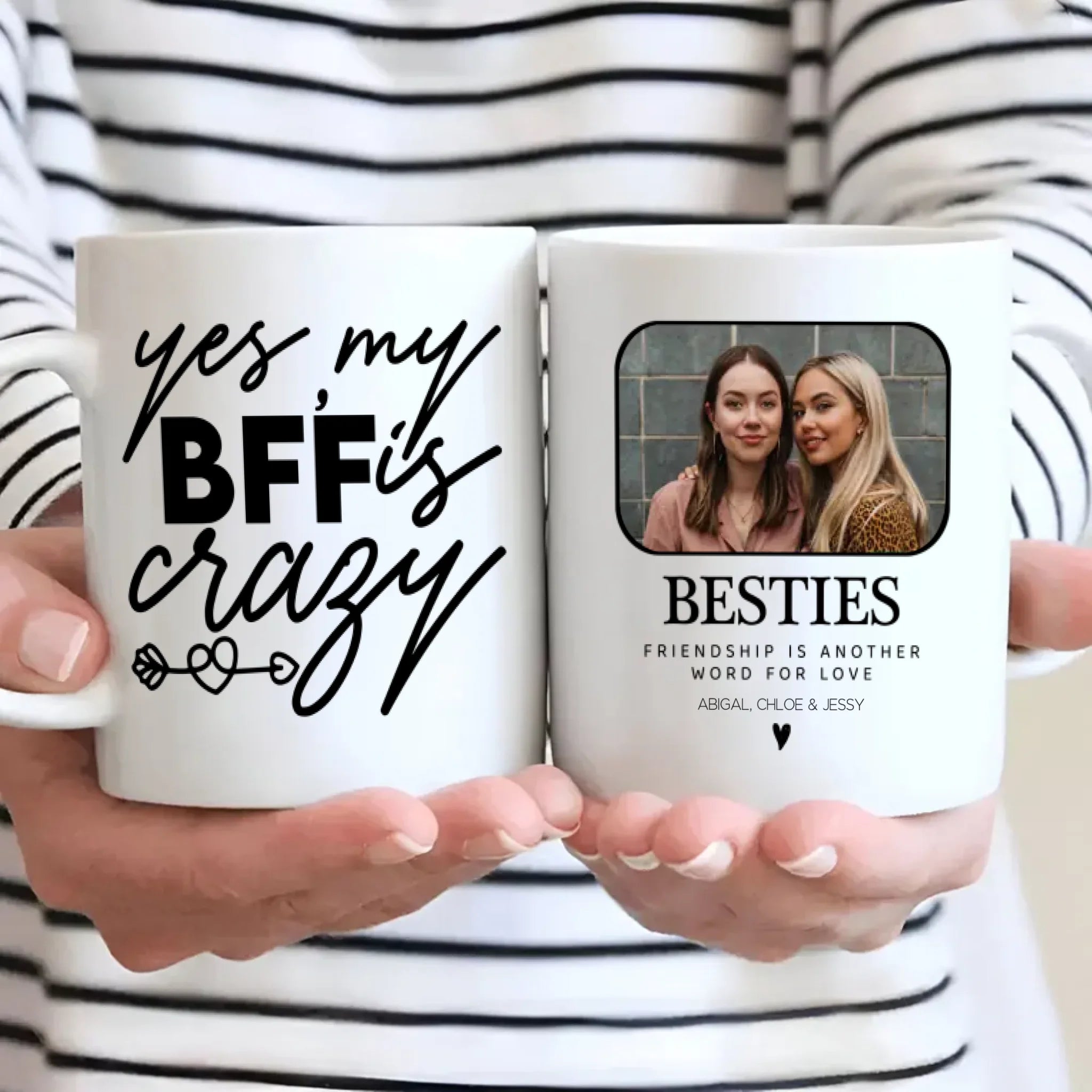 Funny Friendship Mug – Yes My Best Friend Is Crazy Cup – 89Prints