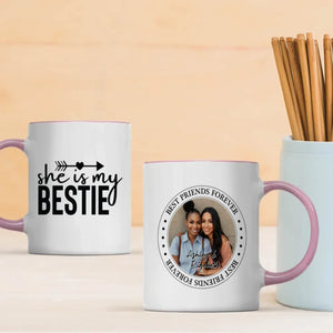 Custom Photo Print Mug – She Is My Bestie Cup – 89Prints