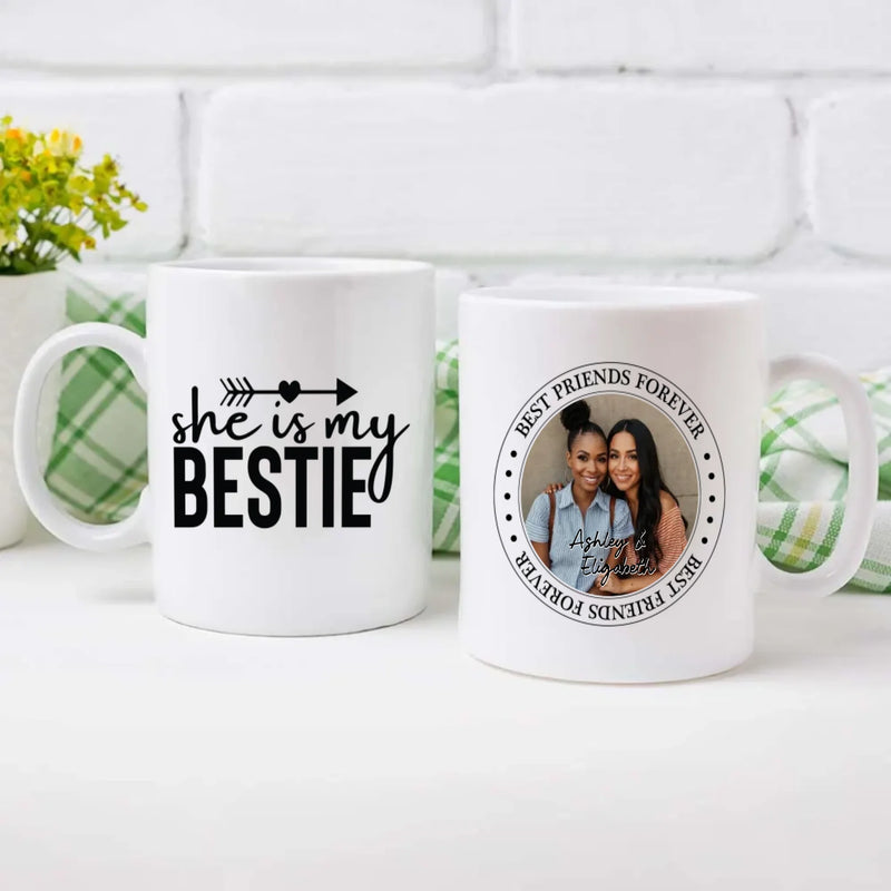 Custom Photo Print Mug – She Is My Bestie Cup – 89Prints