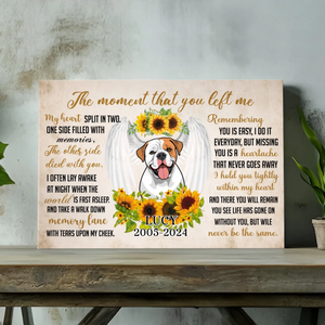 Pet Remembrance Canvas - TemplateThe Moment You Left Me - 89Prints