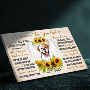 Pet Remembrance Canvas - TemplateThe Moment You Left Me - 89Prints