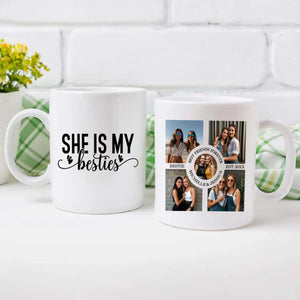 Custom Print Mug – She Is My Best Friend Design – 89Prints