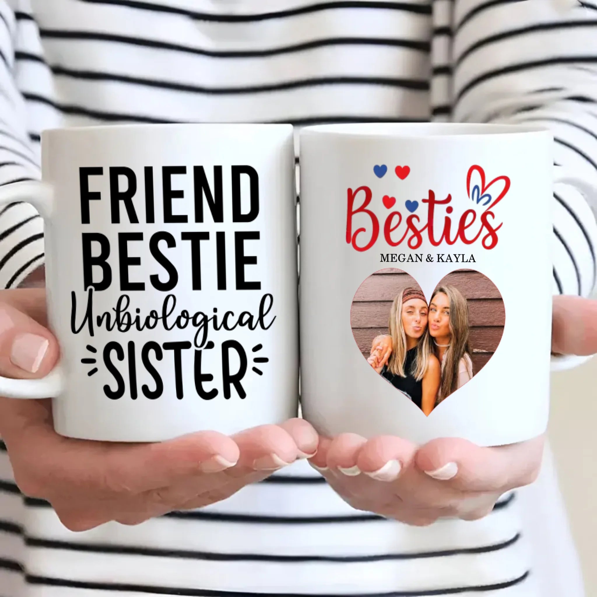 Custom Mug Design – Friend Bestie Unbiological Sister – 89Prints