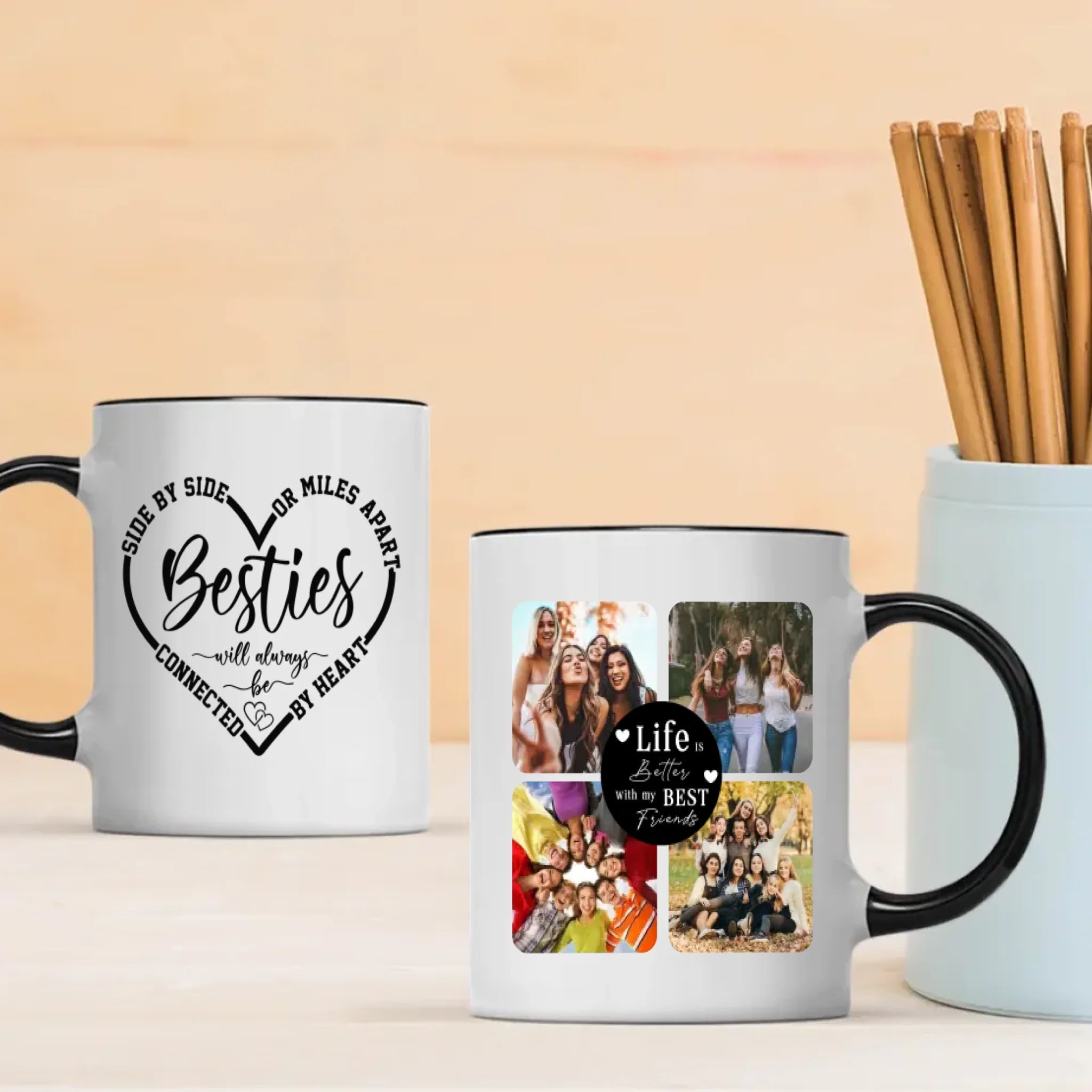 Custom Mug Design – Life Better With My Best Friends – 89Prints