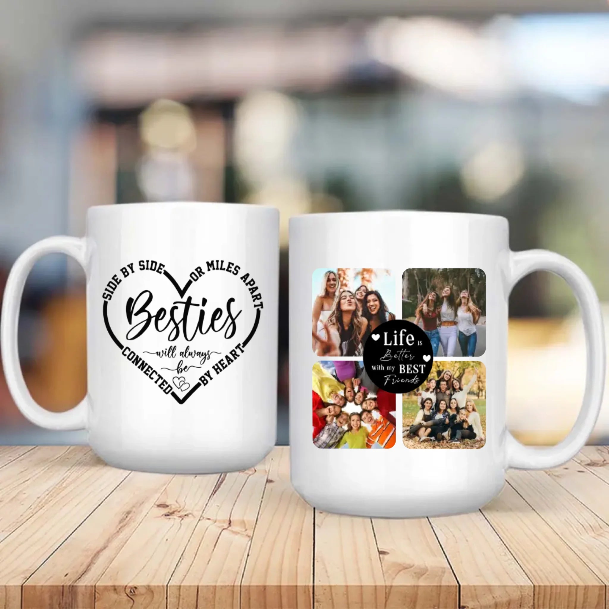Custom Mug Design – Life Better With My Best Friends – 89Prints