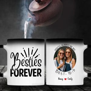 Your Own Designed Mug – You Always Be My Best-Tea Mug - 89Prints