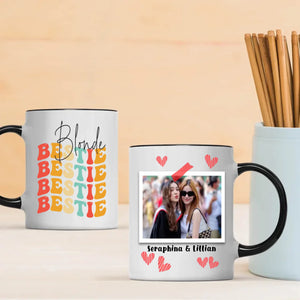 Your Own Designed Mug – Blonde Bestie Friendship Custom  – 89Prints