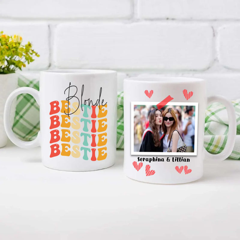 Your Own Designed Mug – Blonde Bestie Friendship Custom  – 89Prints