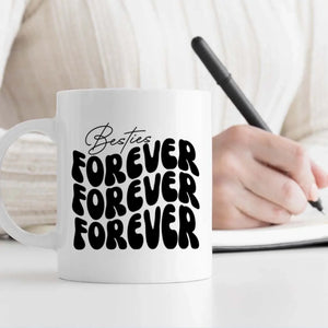 Your Own Designed Mug – Besties Forever Custom Photo – 89Prints