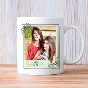Your Own Designed Mug – Besties Forever Custom Photo – 89Prints