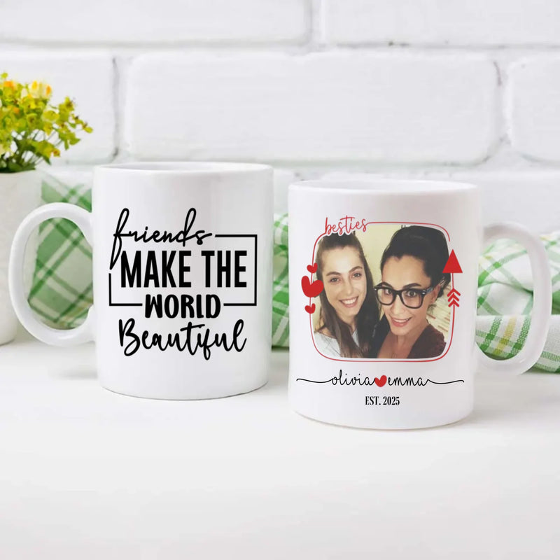 Personalized Friendship Mug – Because Friends Make Life Beautiful - 89Prints