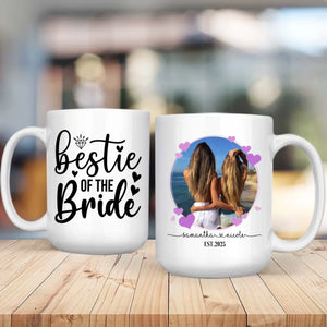 Personalized Bestie of the Bride Mug – Wedding Friendship Gift - 89Prints
