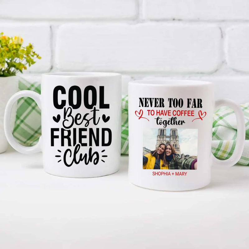 Custom Bestie Mug – Official Member of the Cool Best Friend Club - 89Prints