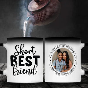 Short Best Friend Mug – Best Friends Forever Personalized Gift - 89Prints