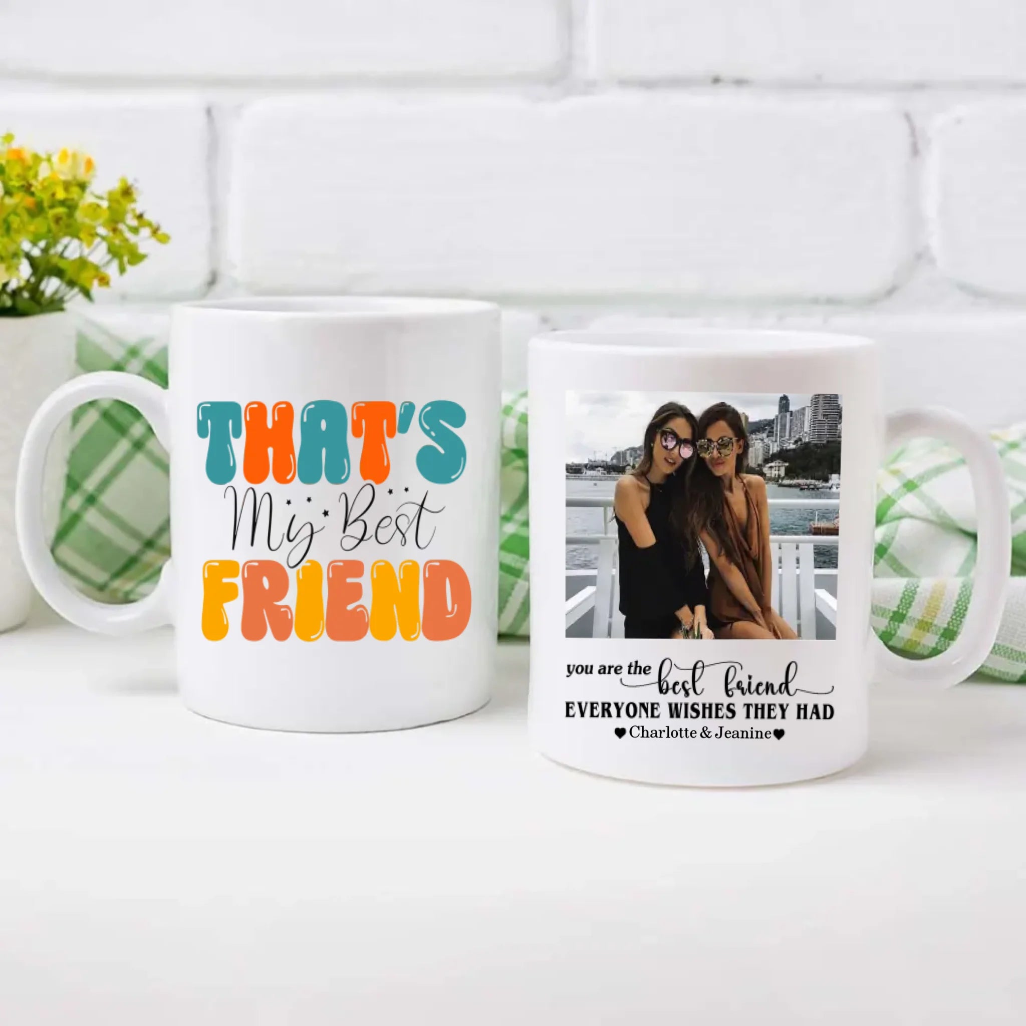 You Are The Best Friend Everyone Wishes They Had Mug | Custom Bestie Coffee Cup-89Prints