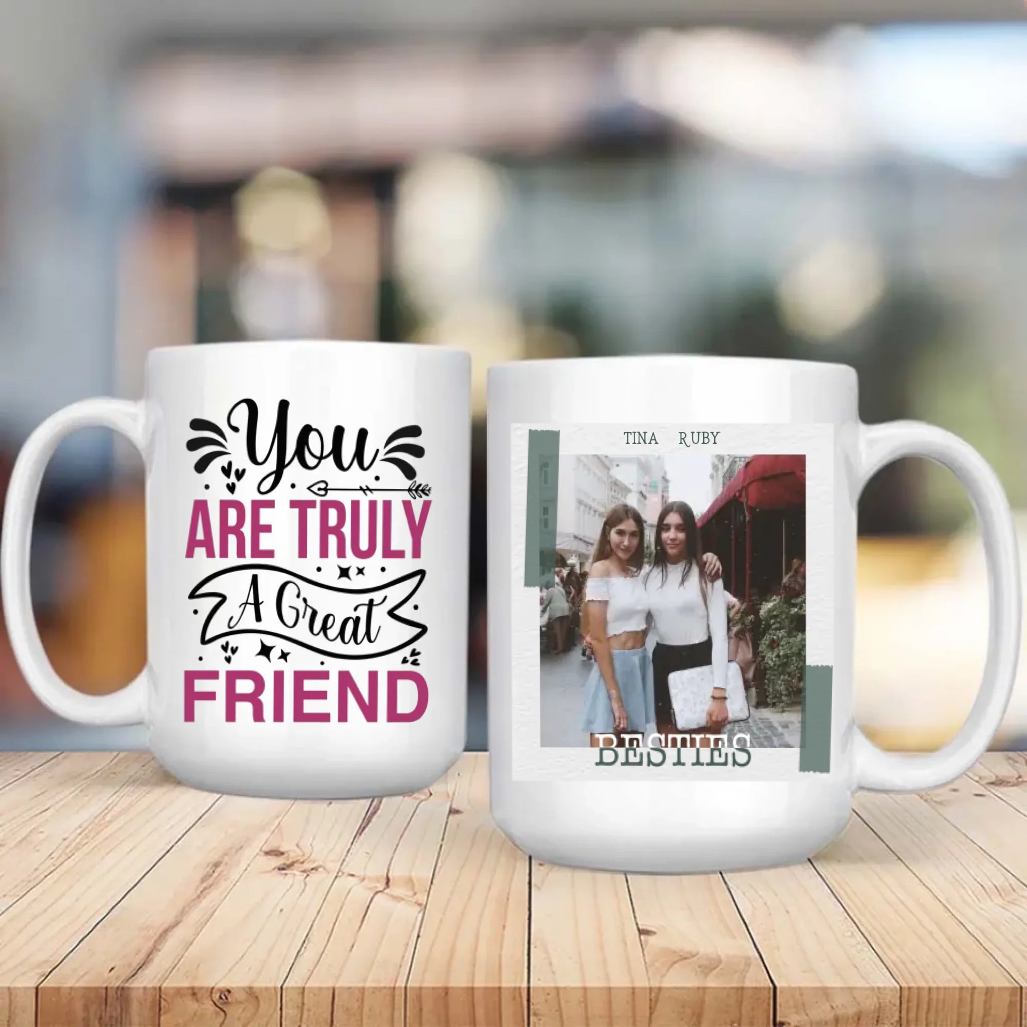 You Are Truly A Great Friend Mug – Classic Bestie Gift - 89Prints