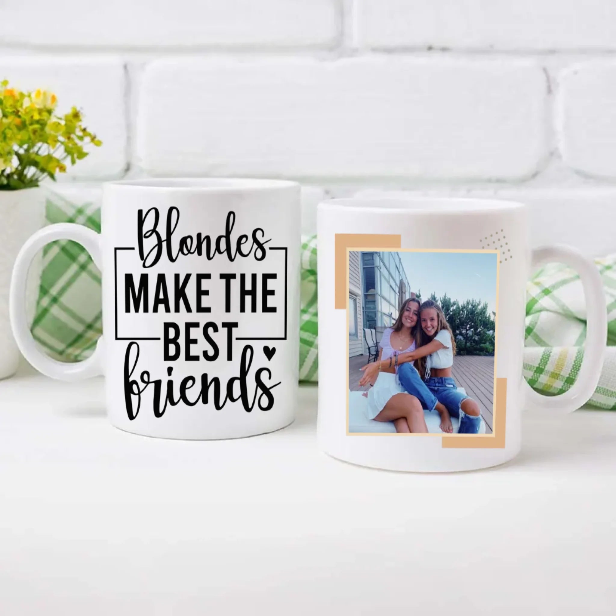 Blondes Make the Best Friends Mug – Personalized Gift for Besties - 89Prints