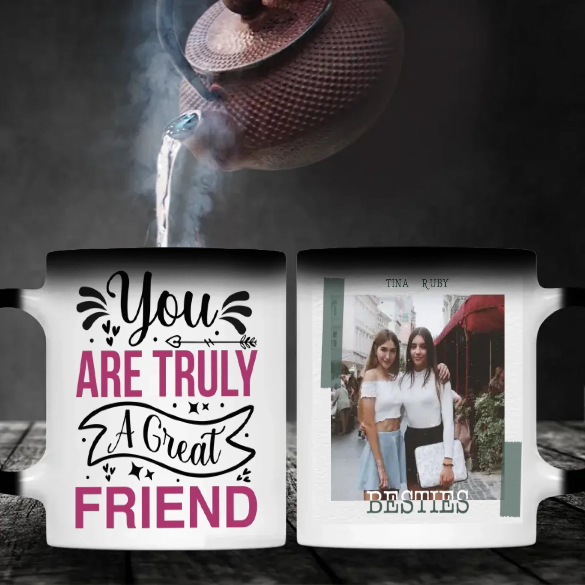 You Are Truly A Great Friend Mug – Classic Bestie Gift - 89Prints