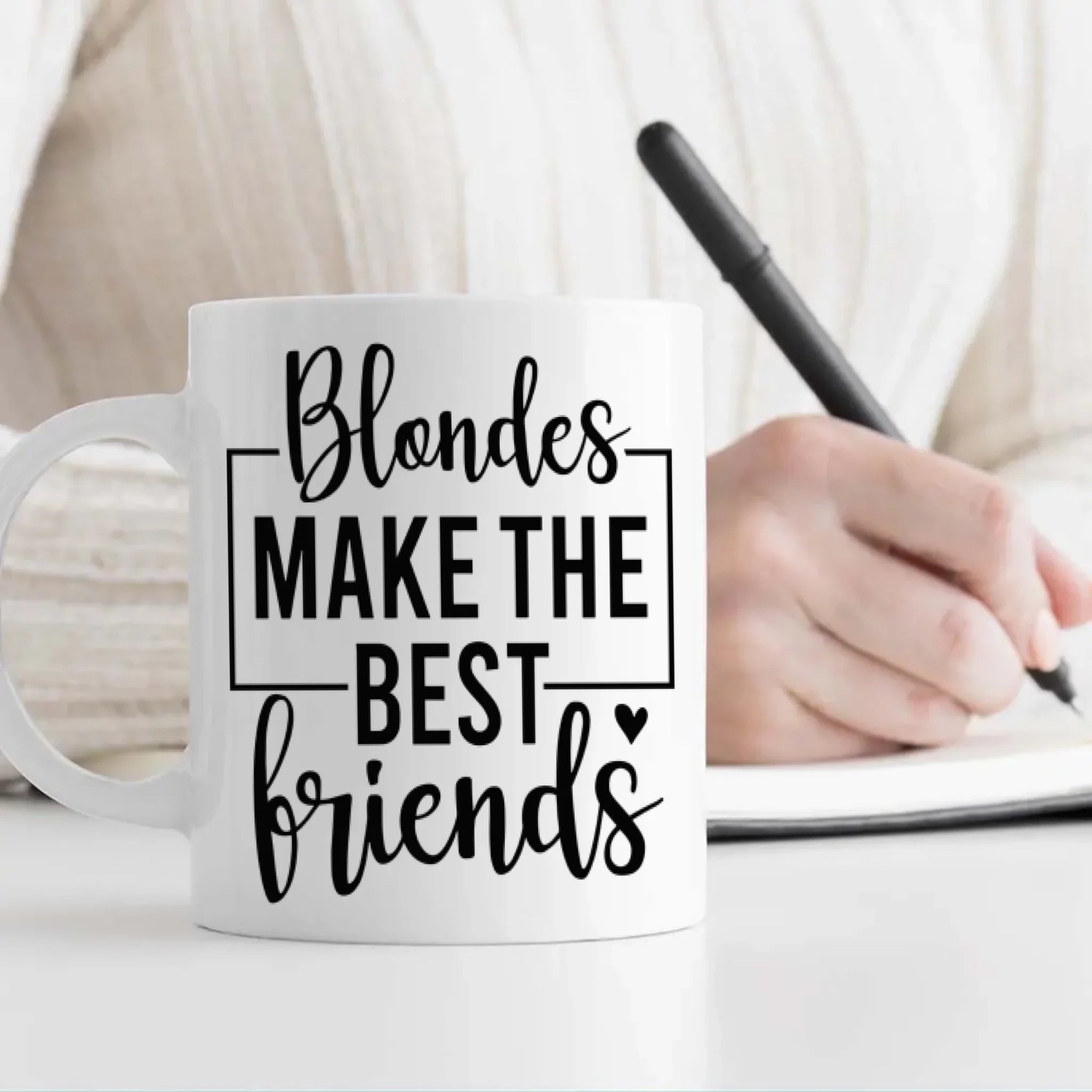 Blondes Make the Best Friends Mug – Personalized Gift for Besties - 89Prints