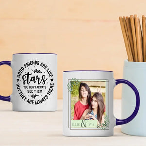 Good Friends Are Like Stars Mug – Personalized Friendship Gift with Photo & Name - 89Prints