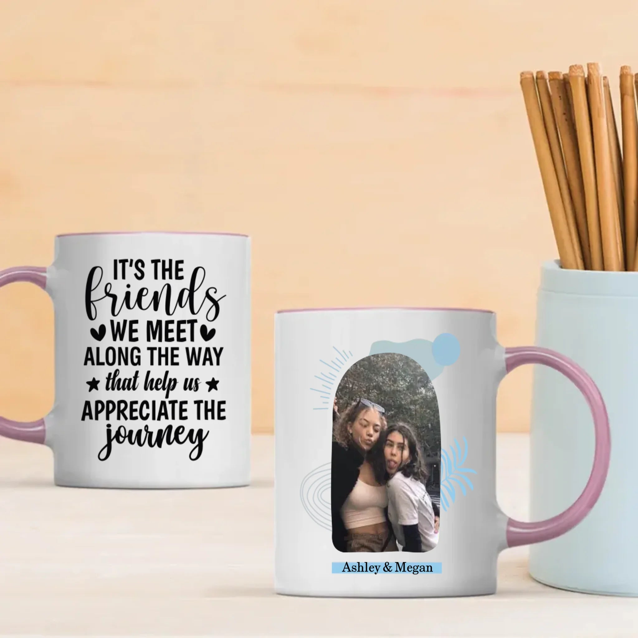 Friendship Journey Mug – “Friends We Meet Along the way that help us appriciate the journey  ” Quote - 89Prints
