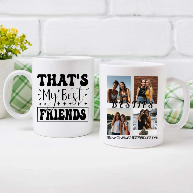 Personalised Custom Mug Design – That’s My Best Friends Mug – 89Prints