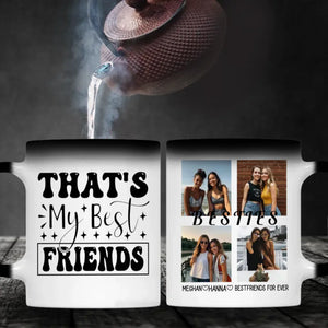 Personalised Custom Mug Design – That’s My Best Friends Mug – 89Prints