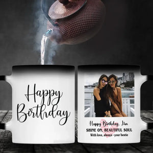 Custom Birthday Mug – “Shine On Beautiful Soul” Gift Cup–89Prints
