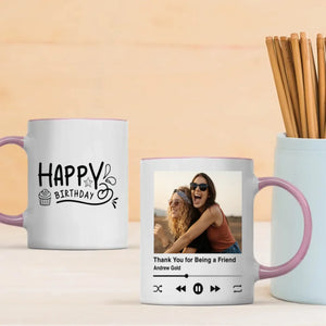 Sister Birthday Mug – Thank You for Being a Friend –89Prints