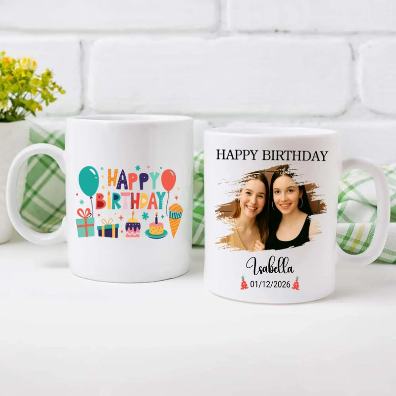 Customized Happy Birthday Mugs – Personalized Gift for Friends & Family – 89Prints