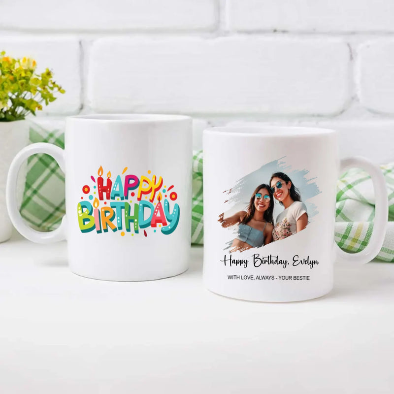 Best Friend Birthday Mug – Thoughtful Gift – 89Prints