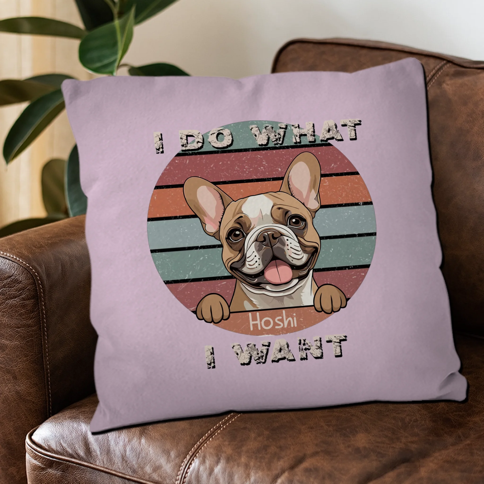 Personalized Dog Pillow | “I Do What I Want” Funny Pet Cushion - 89Prints