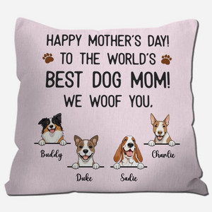 Dog Mom Pillow – Because Every Dog Deserves a Loving Mom - 89Prints
