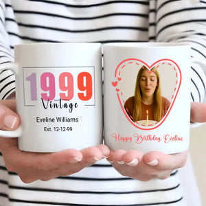 Happy Birthday Mug – Special Gift for 1999 Born - 89Prints
