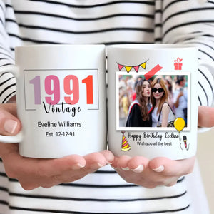Happy Birthday Mug – Custom Gift for 1991 Birthdays - 89Prints