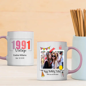 Happy Birthday Mug – Custom Gift for 1991 Birthdays - 89Prints
