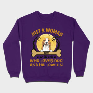 Personalized Dog Halloween T-Shirt | Just a Woman Who Loves Dog and Halloween - 89Prints