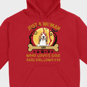 Personalized Dog Halloween T-Shirt | Just a Woman Who Loves Dog and Halloween - 89Prints
