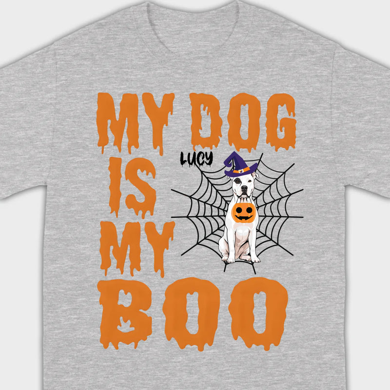 My Dog Is My Boo Halloween Shirt – Custom Dog Name Tee for Dog Lovers - 89Prints