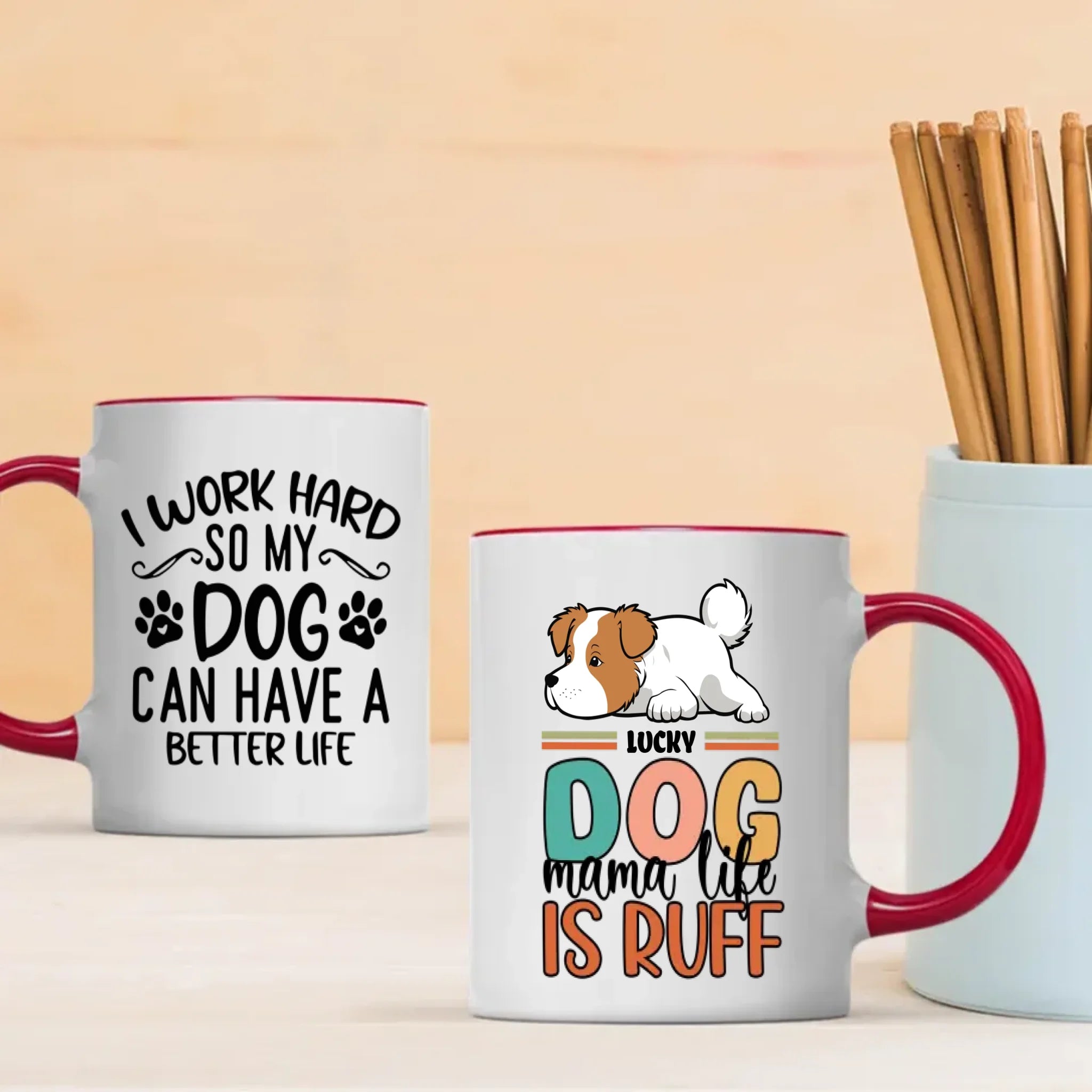 Personalized Dog Mug – I Work Hard So My Dog Can Have A Better Life –  89Prints