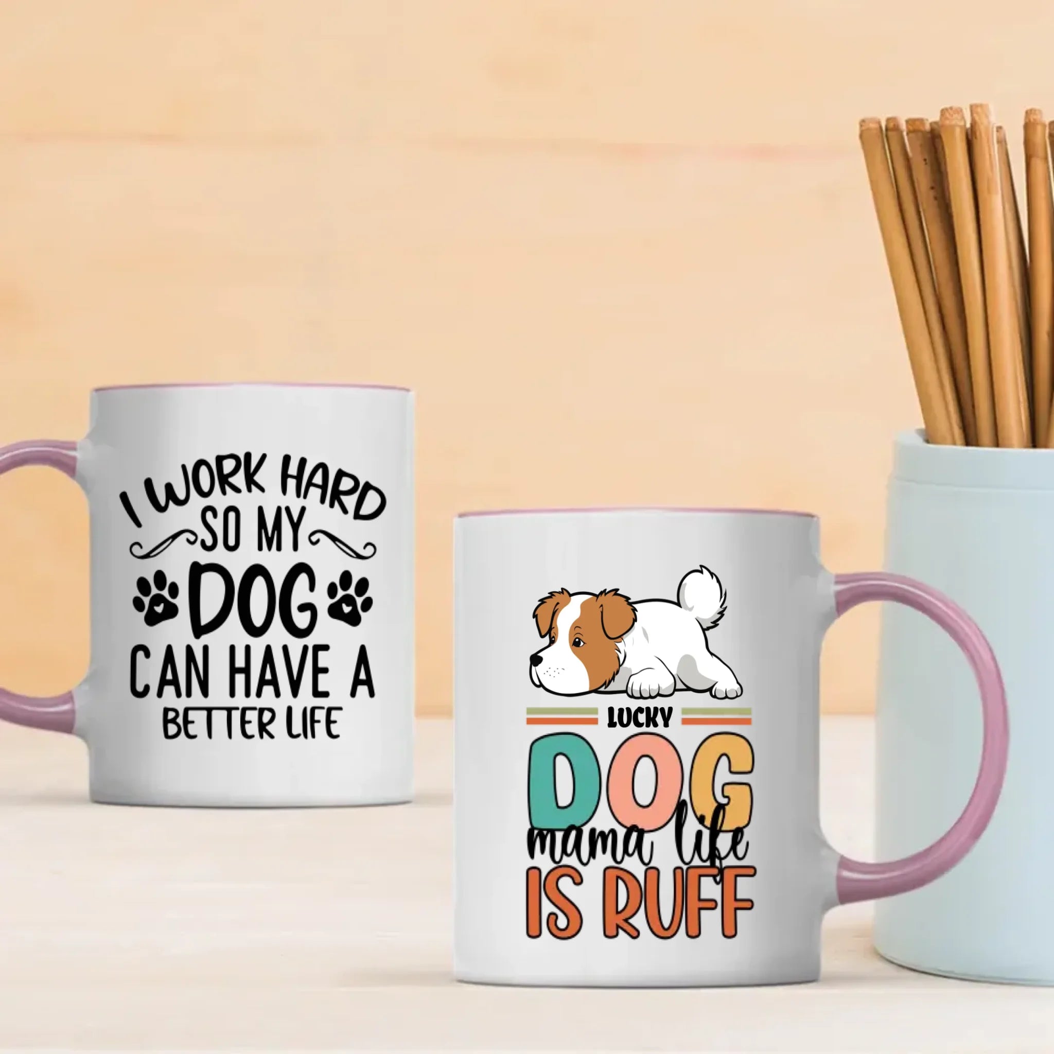 Personalized Dog Mug – I Work Hard So My Dog Can Have A Better Life –  89Prints