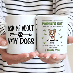 Personalized Dog Mug – Ask Me About My Dog – 89Prints