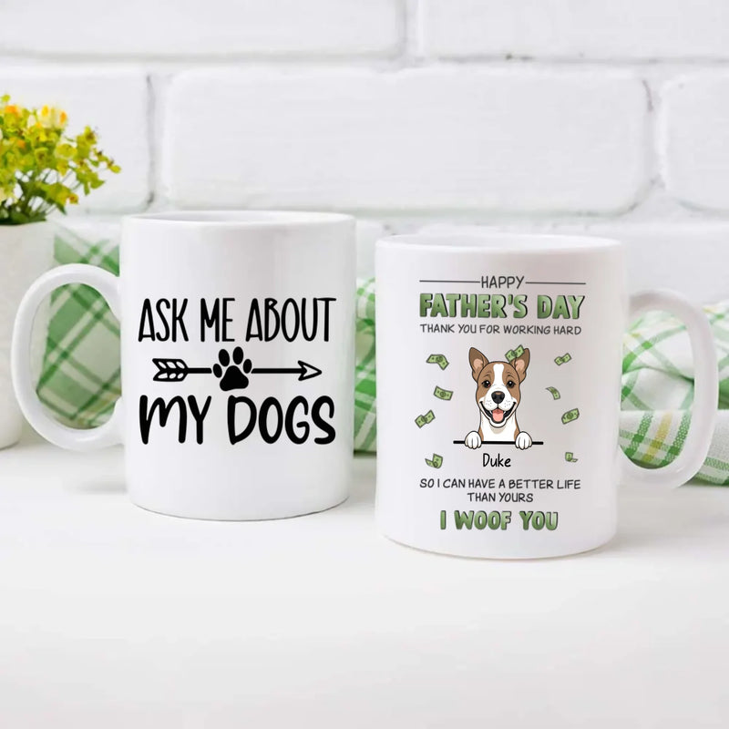 Personalized Dog Mug – Ask Me About My Dog – 89Prints