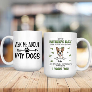 Personalized Dog Mug – Ask Me About My Dog – 89Prints