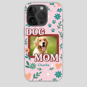 Personalized Dog Mom Phone Case – Custom Pet Name & Photo | Cute Floral Design - 89Prints