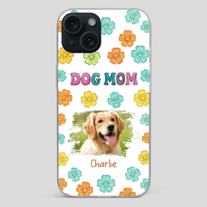 Dog Mom Phone Case – Custom Pet Name & Photo | Sweet Floral Design - 89Prints